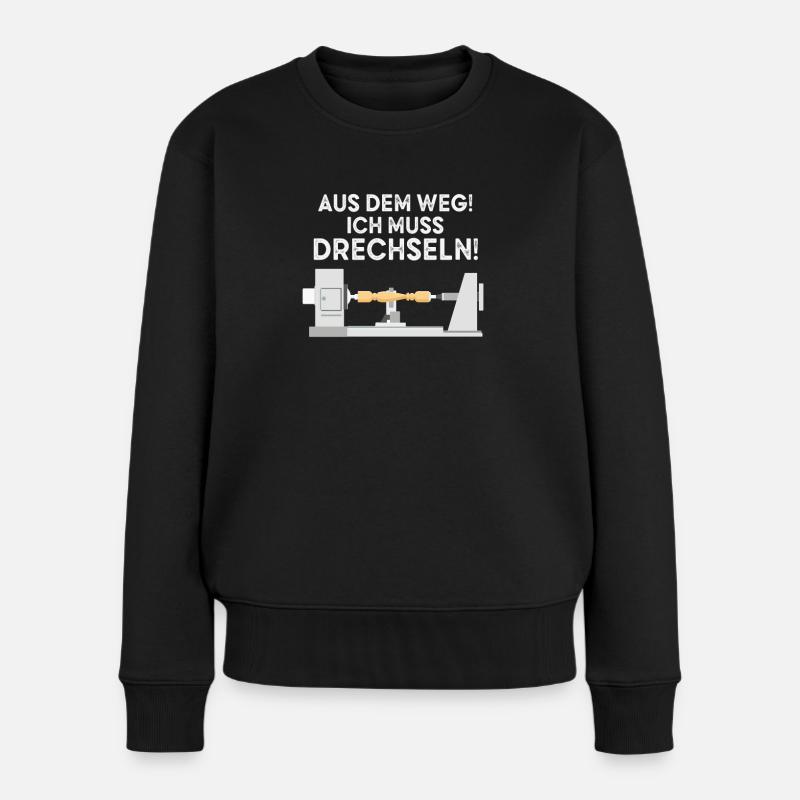 Drechsler Drechseln Drechselbank Drechsel - Frauen Premium Bio Pullover - Schwarz