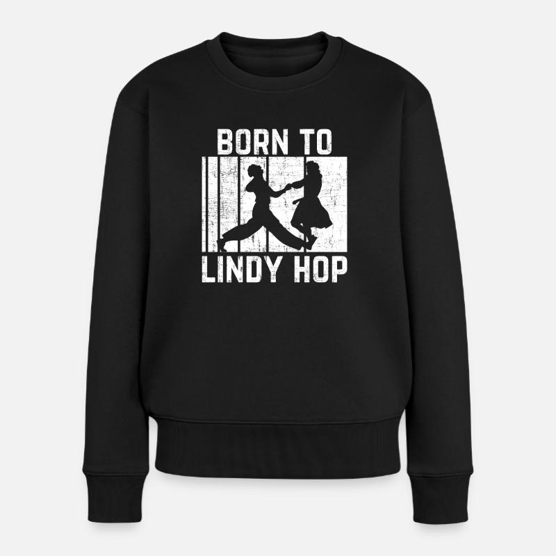 Lindy Hop | Swing | Musique swing | Idée cadeau - Pull Premium bio Femme - noir