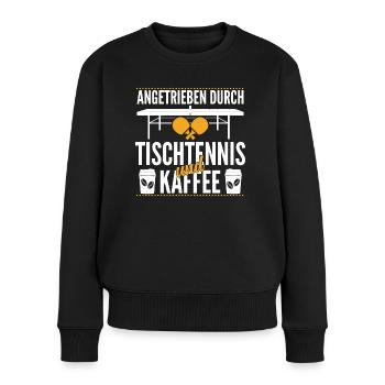 Tischtennis lustiger Spruch Kaffee Geschenkidee - Frauen Premium Bio Pullover - Schwarz - Vorne - Julia (174cm)