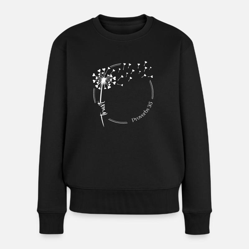 Christian Dandelion Design Trust Sprüche 3:5 - Frauen Premium Bio Pullover - Schwarz