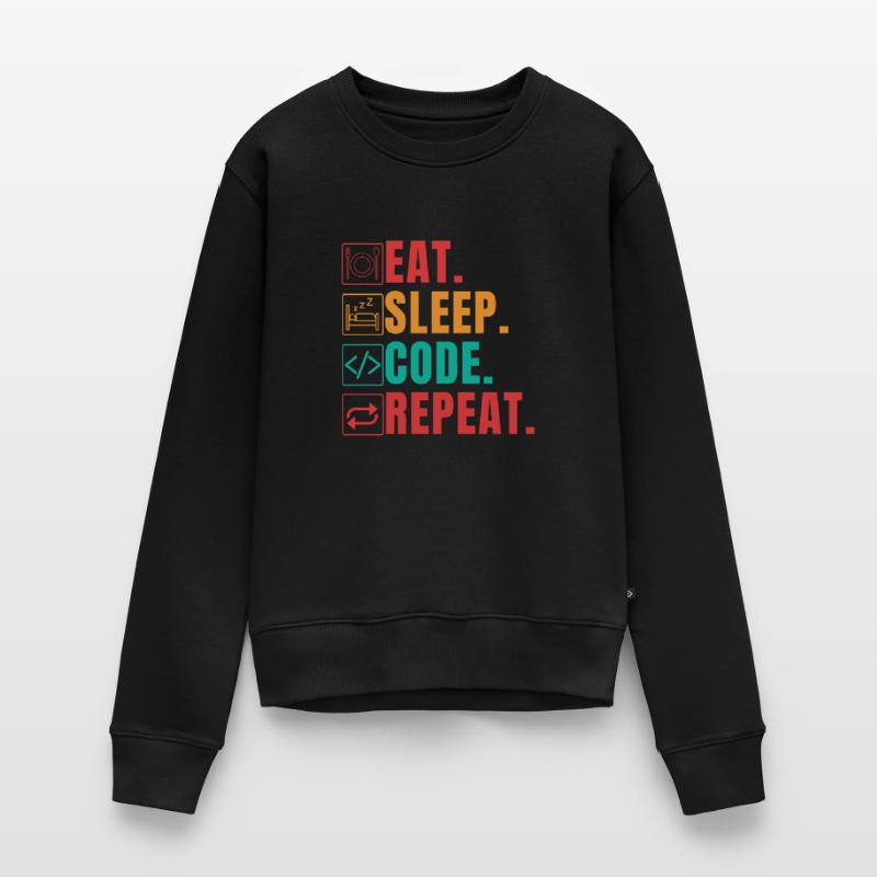 EAT SLEEP CODE REPEAT - FUNNY CODER Women's Premium Organic Jumper