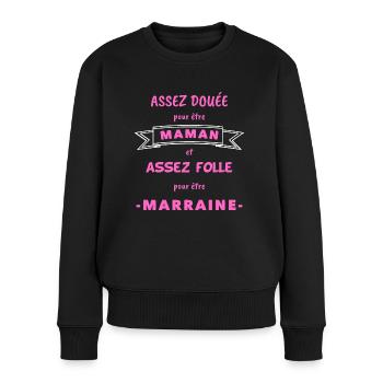 Maman marraine folle humour - Pull Premium bio Femme - noir - Devant - Julia (174cm)