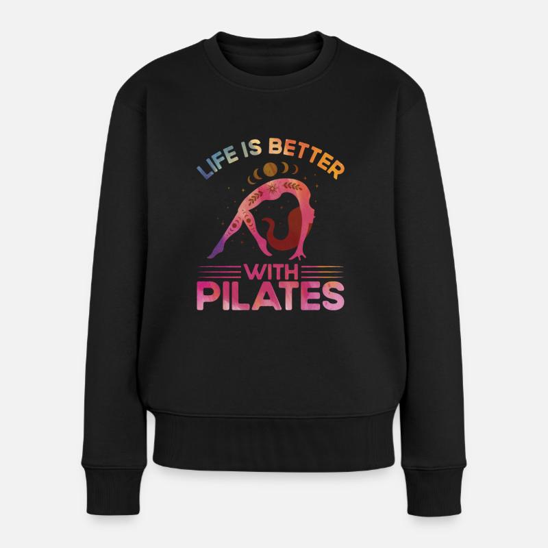 Pilates Das Leben ist besser mit Pilates Geschenk - Frauen Premium Bio Pullover - Schwarz