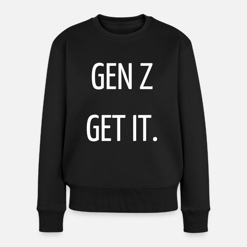 Gen Z skjønner det - Premium økologisk genser for kvinner - svart