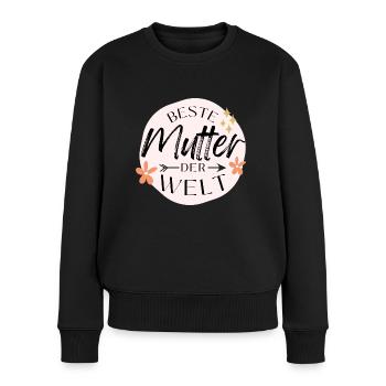 Beste Mutter der Welt - Frauen Premium Bio Pullover - Schwarz - Vorne - Julia (174cm)