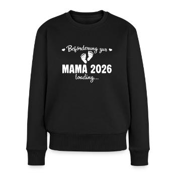 Beförderung zur Mama 2026 loading - Frauen Premium Bio Pullover - Schwarz - Vorne - Julia (174cm)