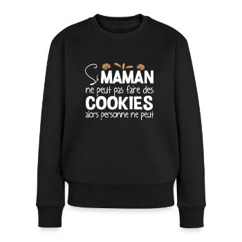 Cookies Cookie Maman Mère Cadeau Gâteau Humour - Pull Premium bio Femme - noir - Devant - Julia (174cm)