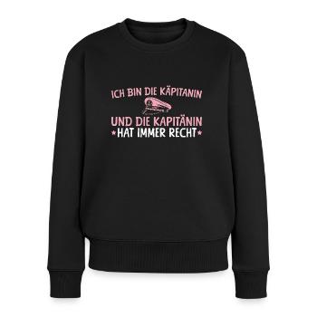 Kapitänin hat immer recht Bootsfahrerin - Frauen Premium Bio Pullover - Schwarz - Vorne - Julia (174cm)