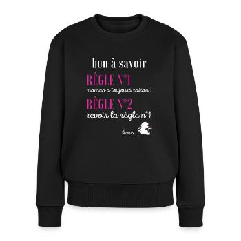 Cadeau maman humour maman a toujours raison drôle - Pull Premium bio Femme - noir - Devant - Julia (174cm)