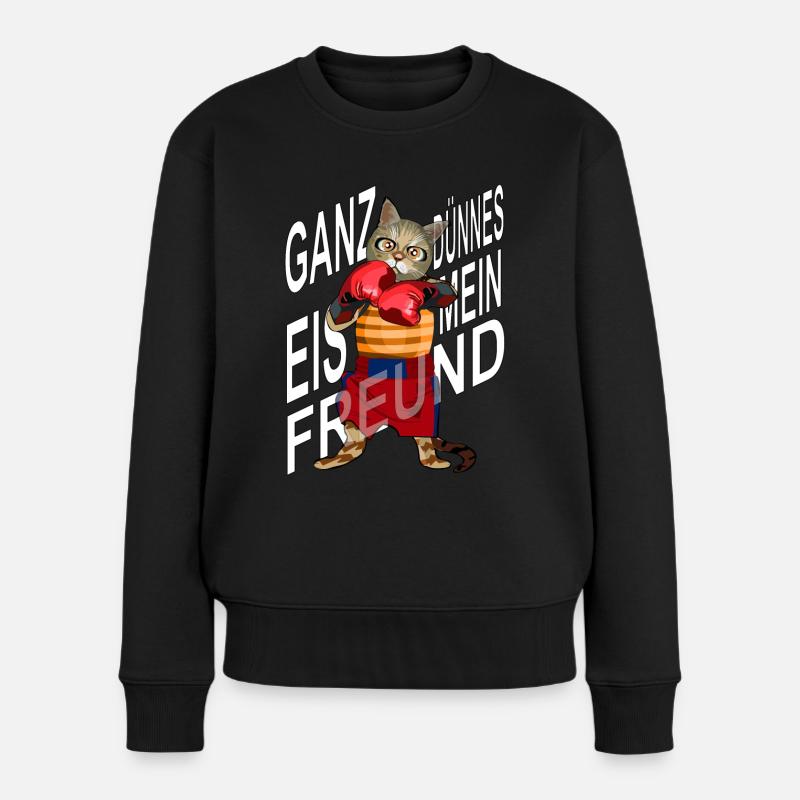 Ganz dünnes Eis mein Freund, Boxende Katze - Frauen Premium Bio Pullover - Schwarz