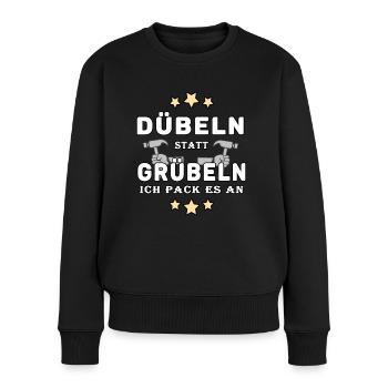 handwerker dübeln statt grübeln ich pack es an - Frauen Premium Bio Pullover - Schwarz - Vorne - Julia (174cm)
