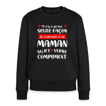 Maman sujet verbe compliment cadeau humour fête - Pull Premium bio Femme - noir - Devant - Julia (174cm)
