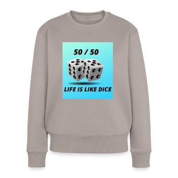 life is like dice - Pull Premium bio Femme - taupe - Devant - Julia (174cm)