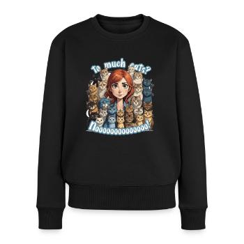 to much cats - Frauen Premium Bio Pullover - Schwarz - Vorne - Julia (174cm)