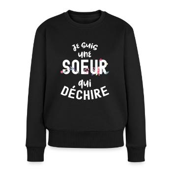 Soeur qui déchire Cadeau Frangine Anniversaire - Pull Premium bio Femme - noir - Devant - Julia (174cm)