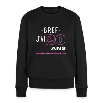 Humour 40 ans anniversaire 20 ans pour la 2e fois - Pull Premium bio Femme - noir - Devant - Julia (174cm)