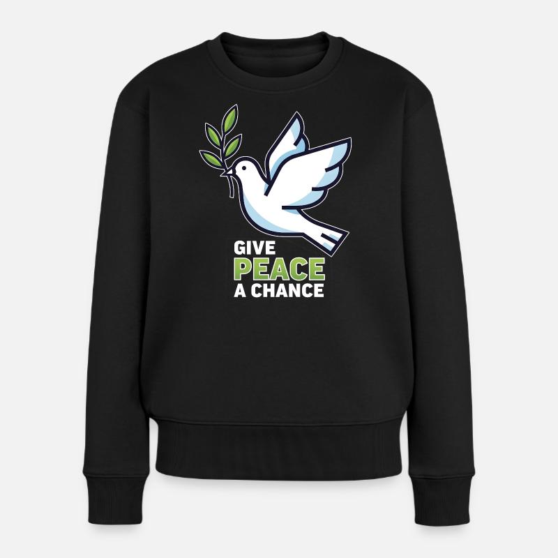 Friedenstaube Give Peace a Chance  - Antikrieg  - Frauen Premium Bio Pullover - Schwarz