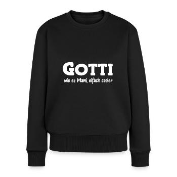 Gotti wie es Mami eifach cooler Patentante Schweiz - Frauen Premium Bio Pullover - Schwarz - Vorne - Julia (174cm)