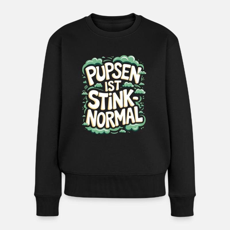 Furzen Spruch Pupsen Stinken Furz Geschenk - Frauen Premium Bio Pullover - Schwarz