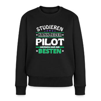 Studieren kann jeder Pilot sind die Besten - Frauen Premium Bio Pullover - Schwarz - Vorne - Julia (174cm)