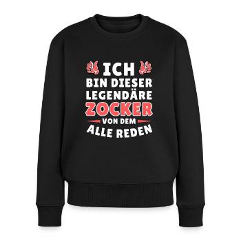 Ich bin dieser legendäre Zocker - Frauen Premium Bio Pullover - Schwarz - Vorne - Julia (174cm)