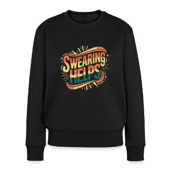 Swearing Helps 10 - Frauen Premium Bio Pullover - Schwarz - Vorne - Julia (174cm)
