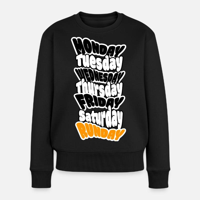 SUNDAY IS RUNDAY. Longrun oder ausschlafen? - Frauen Premium Bio Pullover - Schwarz