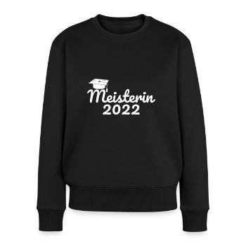 Meisterin 2022 Meisterprüfung Meistertitel - Frauen Premium Bio Pullover - Schwarz - Vorne - Julia (174cm)