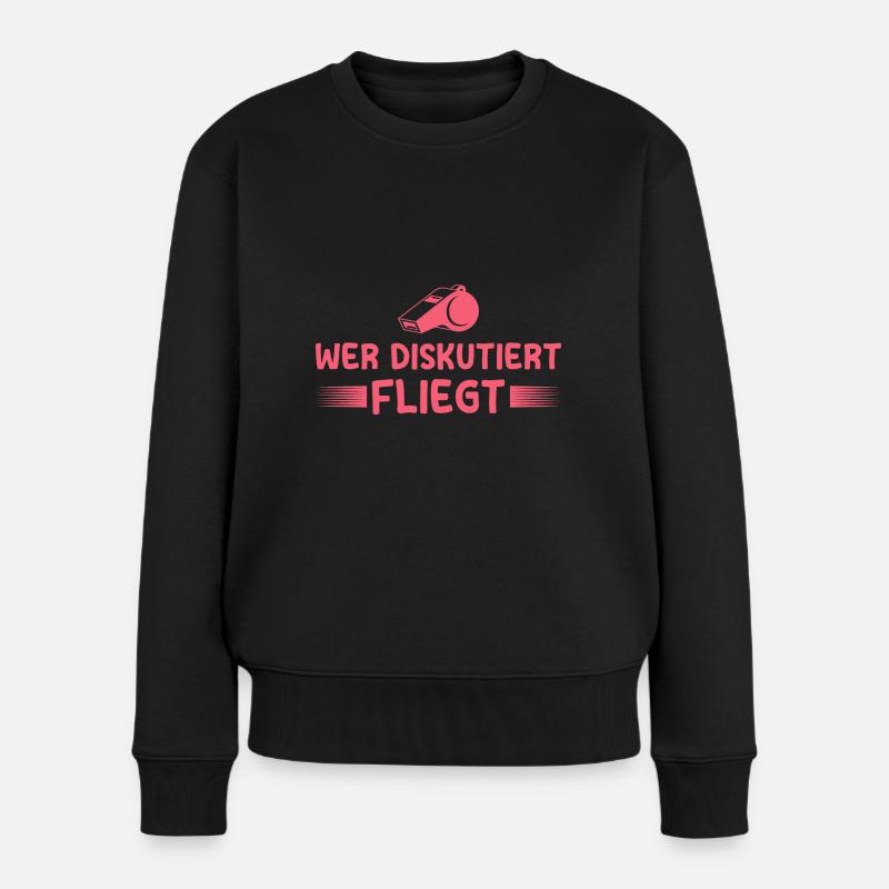 Fußball Schiri Pfeife Schiedsrichterin - Frauen Premium Bio Pullover - Schwarz