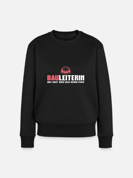 Baustelle Bauleitung Bauarbeiterin Bauleiterin - Frauen Premium Bio Pullover - Schwarz