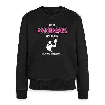 Beste Wasserball Spielerin Wasserballerin Wball - Frauen Premium Bio Pullover - Schwarz - Vorne - Julia (174cm)