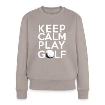 Keep Calm and Play Golf Geschenkidee - Frauen Premium Bio Pullover - Taupe - Vorne - Julia (174cm)