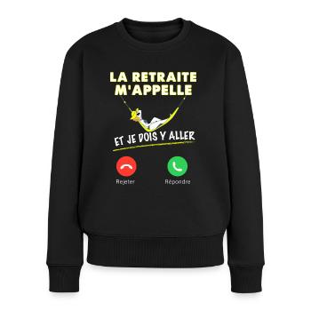 Retraité Femme Humour La Retraite M'appelle - Pull Premium bio Femme - noir - Devant - Julia (174cm)