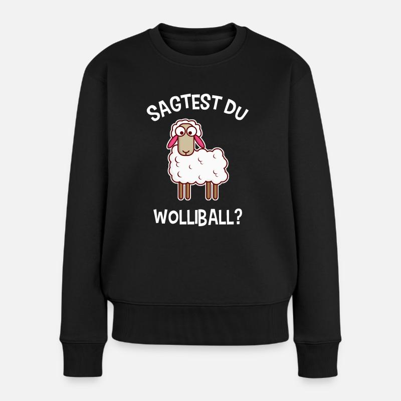 Volleyball Sagtest Du Wolliball Schaf - Frauen Premium Bio Pullover - Schwarz