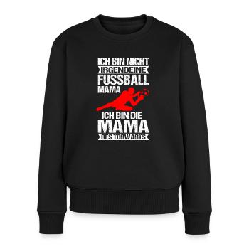 Torwart Mama Torhüter Mutter Fußball Frauen - Frauen Premium Bio Pullover - Schwarz - Vorne - Julia (174cm)