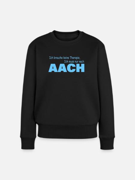Therapie AACH - Frauen Premium Bio Pullover - Schwarz
