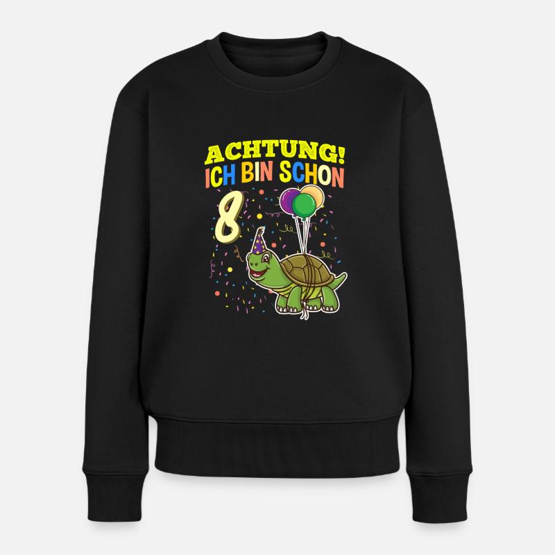 Achtung Ich Bin Schon 8 Geburtstag Schildkröte - Frauen Premium Bio Pullover - Schwarz