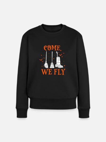 Halloween Hexe Hausfrau Mama Mütter Come We Fly - Frauen Premium Bio Pullover - Schwarz