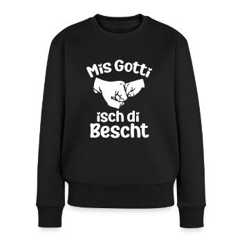 Mis Gotti isch di bescht Patentante Taufe Patin - Frauen Premium Bio Pullover - Schwarz - Vorne - Julia (174cm)