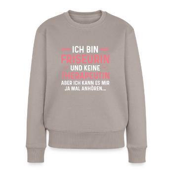 Friseursalon Humor Friseurschere Friseurin - Frauen Premium Bio Pullover - Taupe - Vorne - Julia (174cm)