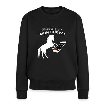 Cheval Humour Idée Cadeau Equitation - Pull Premium bio Femme - noir - Devant - Julia (174cm)