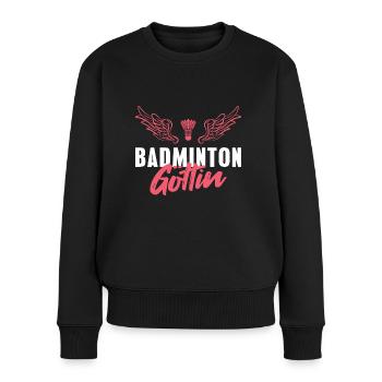 Badminton Göttin Badmintonspielerin - Frauen Premium Bio Pullover - Schwarz - Vorne - Julia (174cm)