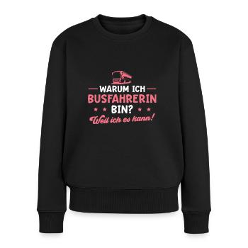 Bus Linienbus Busfahren Ausbildung Busfahrerin - Frauen Premium Bio Pullover - Schwarz - Vorne - Julia (174cm)
