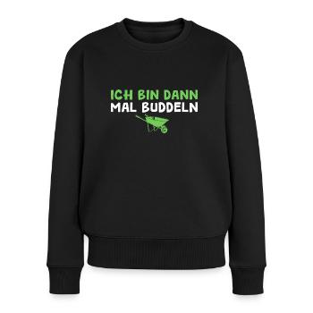 Gartenarbeit Schrebergarten Gärtnern Hobbygärtner - Frauen Premium Bio Pullover - Schwarz - Vorne - Julia (174cm)