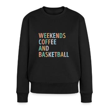 Wochenenden Kaffee und Basketball Mama - Frauen Premium Bio Pullover - Schwarz - Vorne - Julia (174cm)