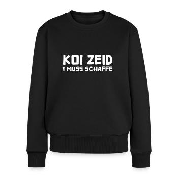 Schwäbisch Keine Zeit Schwabe - Frauen Premium Bio Pullover - Schwarz - Vorne - Julia (174cm)
