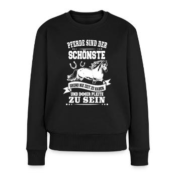 Pferde Pleite Lustiger Pferdespruch Reiter - Frauen Premium Bio Pullover - Schwarz - Vorne - Julia (174cm)