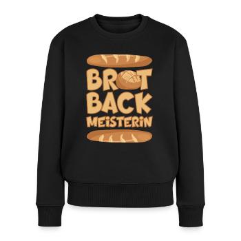 BROT BACKMEISTERIN BROT BACKEN BÄCKERIN - Frauen Premium Bio Pullover - Schwarz - Vorne - Julia (174cm)