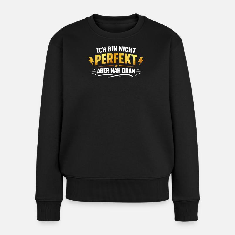 Pas parfait, mais proche – lettres dorées - Pull Premium bio Femme - noir