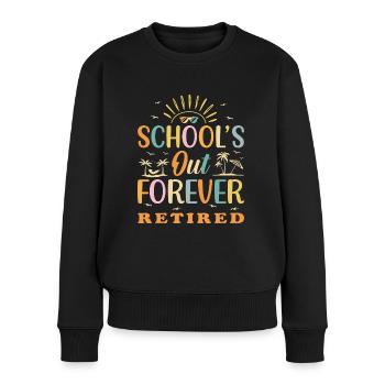 Retro Schools Out Forever Retired Teacher - Women's Premium Organic Jumper - black - Front - Julia (174cm)